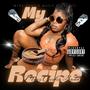 My Recipe (Explicit)