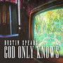 God Only Knows