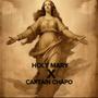 HOLY MARY (Explicit)