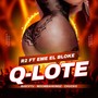 Q-Lote (feat. Eme el Bloke) [Explicit]