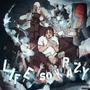 LIFE SO KRAZY (Explicit)