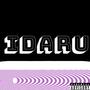 I.D.A.R.U (Explicit)