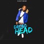 Dread Head (Explicit)