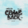 Come Back (Remix) [Explicit]