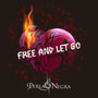 Free And Let Go