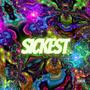 Sickest (Explicit)