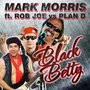Black Betty (Rob Joe vs. Plan D)