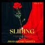 SLIDING (feat. MM AUTO) [Explicit]