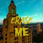 Erase Me