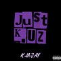 Just K.Uz (Explicit)