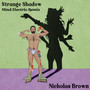 Strange Shadow (Mind Electric Remix)