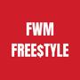 Fwm Freestyle (Explicit)