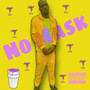 No Mask (Explicit)