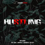 Hustling (feat. R3TEZY, LANIIYAH , Shaunessi & Jvar) [Explicit]