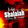 Hot Shalalah (Explicit)