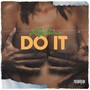 Do It (Explicit)