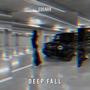 Deep Fall