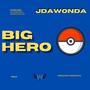 Big Hero (Explicit)