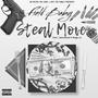 Steal Move (feat. Diego Lo & IamZooted) [Explicit]