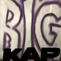 Big Kap (Explicit)