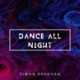 Dance All Night (Explicit)