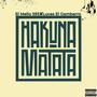 HAKUNA MATATA (feat. Lucas El Gamberro) [Explicit]