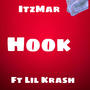 Hook (feat. lil Krash) [Explicit]