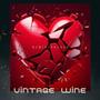 vintage wine (Explicit)