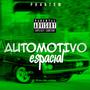 AUTOMOTIVO ESPACIAL (Explicit)