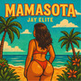 MAMASOTA (Explicit)