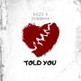 Told You (feat. Zumbahh)