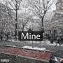 Mine (Explicit)