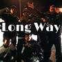 Long Way (feat. MelloDee)