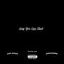 Keep Your Eyes Closed (Explicit)