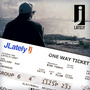 One Way Ticket