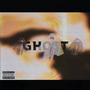 Ghost (Explicit)