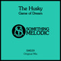 Game of Dream (Original Mix)