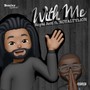 With Me (Explicit)