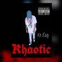 Khaotic (Explicit)