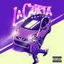 LA CORTA (Explicit)