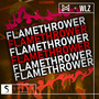 FLAMETHROWER