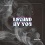 I Stand By You