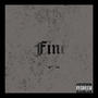 Fine (feat. 4saken) [Explicit]