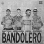 BANDOLERO (feat. Kerim Levrai, Madprince, Marsiglia, Orfedi) [Explicit]