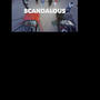 Scandalous (Explicit)