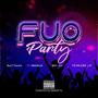 FUO PARTY (feat. SULTYNANA, FEARLESS LAT & BOY M_A)