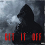 Get It Off (Explicit)