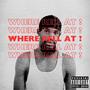 Where Rell At ? (Explicit)