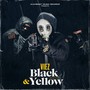 Black & Yellow (Chapitre 1) [Explicit]