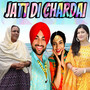 JATT DI CHARDAI (Freestyle)